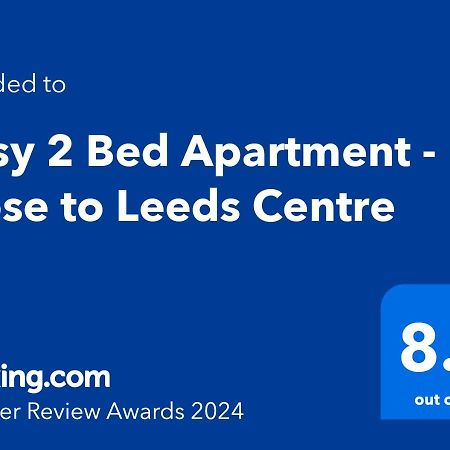 Cosy 2 Bed Apartment - Close To Leeds Centre Екстериор снимка